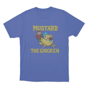 Mustard The Chicken Unisex T Shirt Blue
